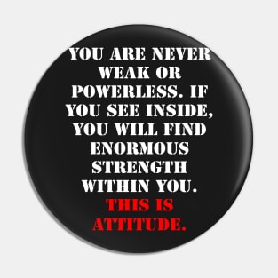 What is attitude ? Pin