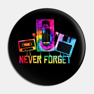 Never Forget Pin