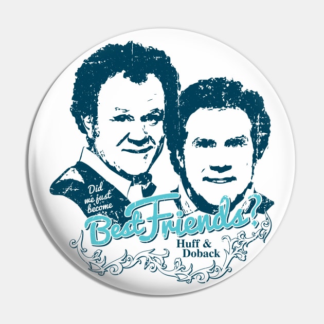 Step Brothers Best Friends Pin by SaltyCult