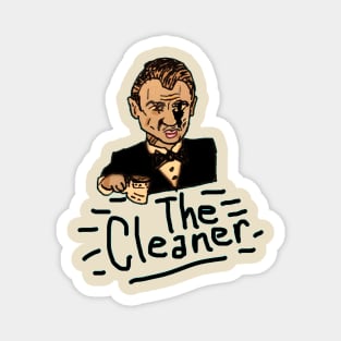 THE CLEANER Magnet