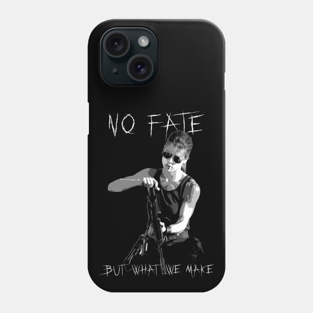 No fate but what we make Phone Case by Power Up Prints