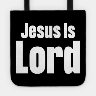 Jesus Is Lord Tote