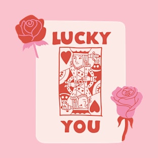 Lucky You Card T-Shirt