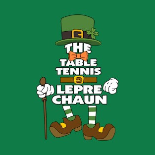 The Table Tennis Leprechaun St Patrick's Day Celebration Matching Outfits Group Attire T-Shirt