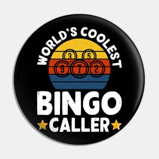 World's Coolest Bingo Caller T shirt For Women Pin