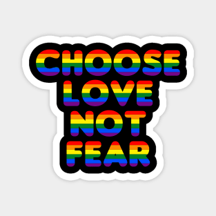 Choose Love Not Fear - Black Tee Magnet