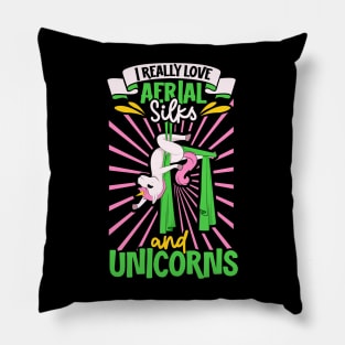 Unicorn - I really love Aerial Silks Pillow