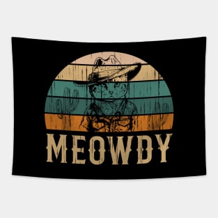 Meowdy Fun Cowboy Cat Lover Country Meme Tapestry