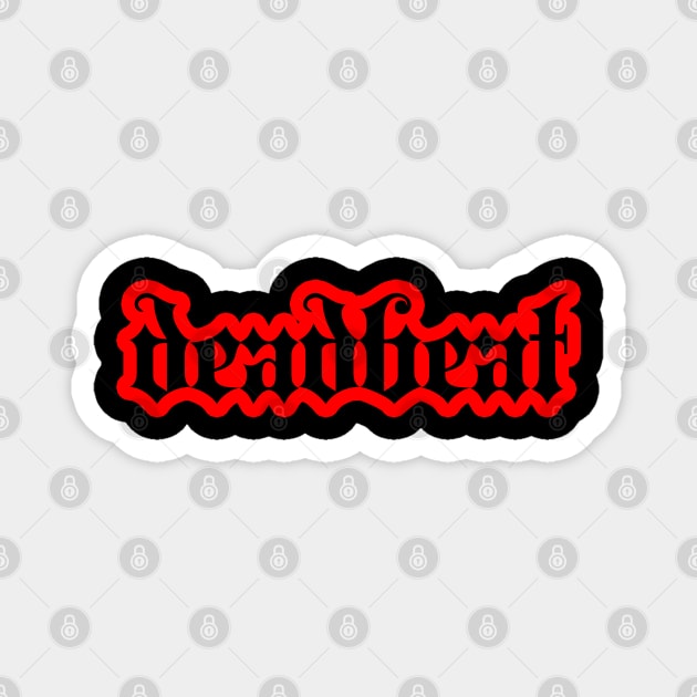 deadbeat design 2 Magnet by DeathAnarchy