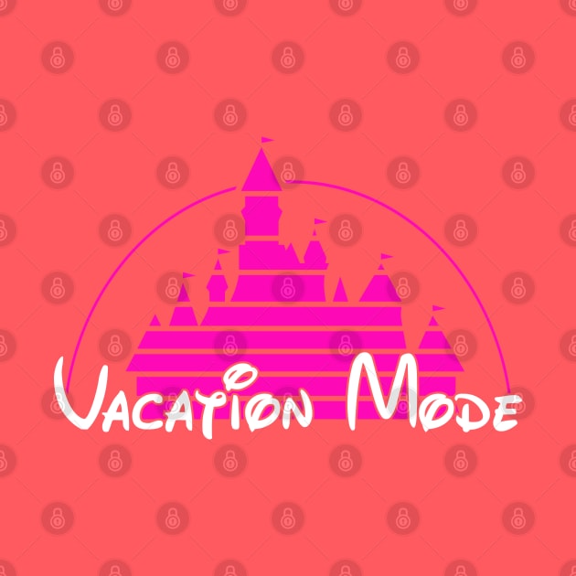 Vacation Mode Pink by old_school_designs