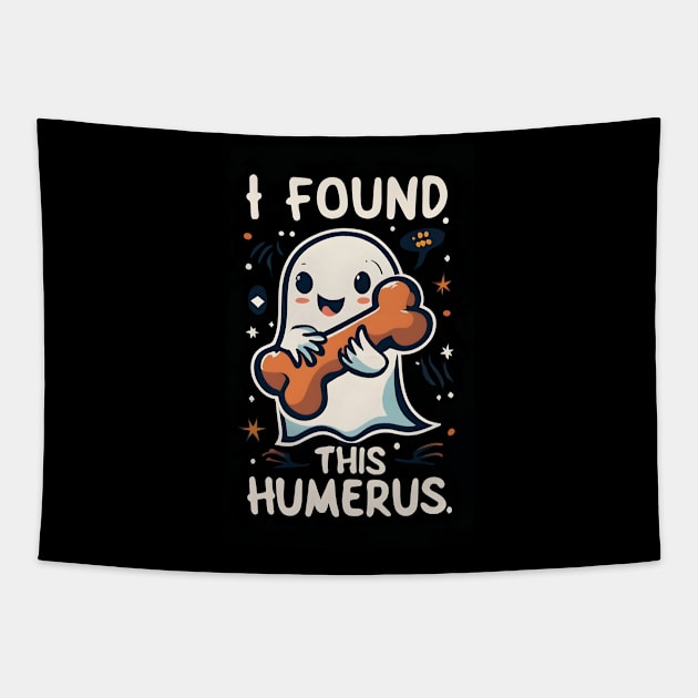 i found this humerus Tapestry by Aldrvnd