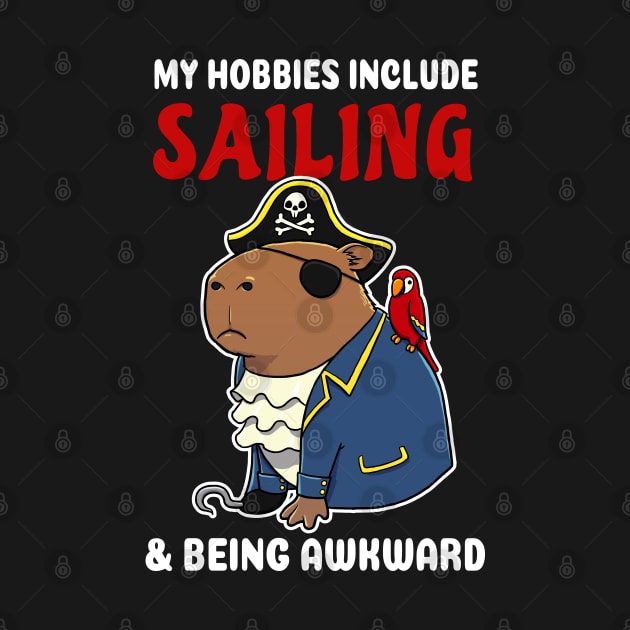 My hobbies include Sailing and being awkward cartoon Capybara Pirate by capydays