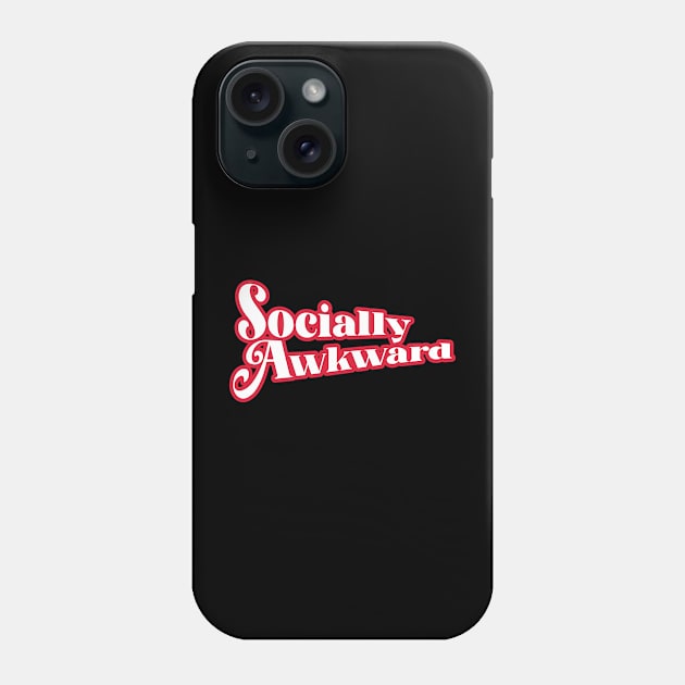 Socially Awkward Phone Case by The_Black_Dog