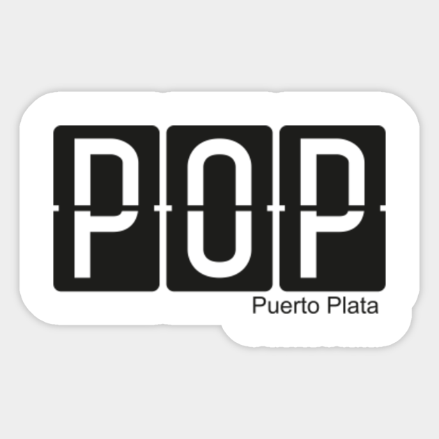 Puerto Plata Airport Code - Puerto Plata - Sticker | TeePublic