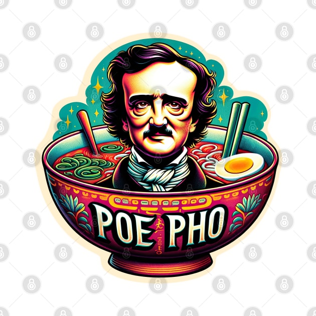 Edgar Allan Poe Pho Vietnamese Cuisine Lovers by Poe & Co. Lit