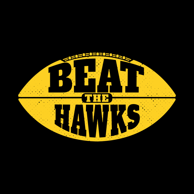 Beat the Hawks // Vintage Football Grunge Gameday by SLAG_Creative