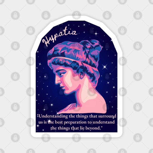 Hypatia of Alexandria Portrait and Quote Magnet by Slightly Unhinged