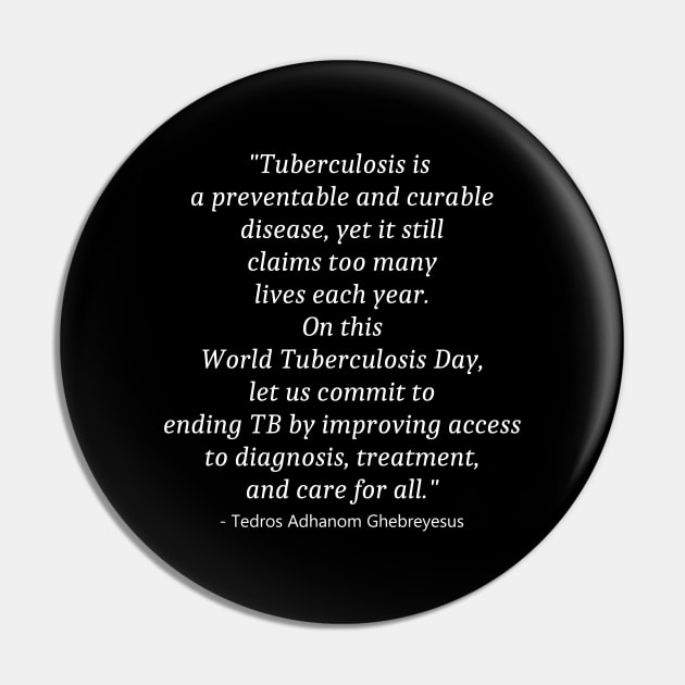 World Tuberculosis Day Pin by Fandie