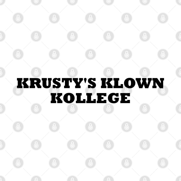 Krusty's Klown Kollege by Solenoid Apparel