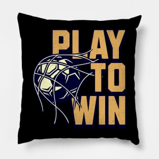 Play To Win Pillow