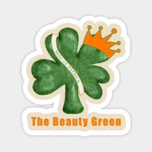 The Beauty Green (St Patricks Day) Magnet