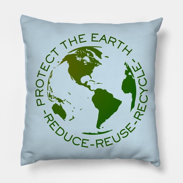 Protect the Earth - Reduce Reuse Recycle Pillow by WildScience