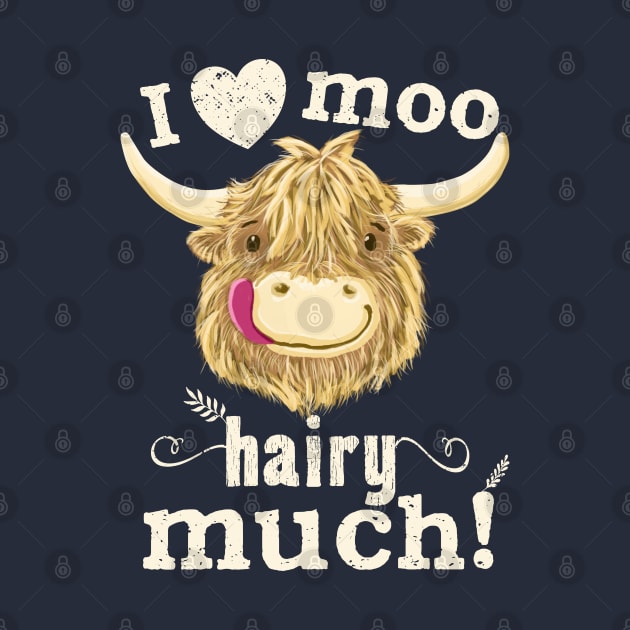 Scottish Highland Cow Loves You! by brodyquixote