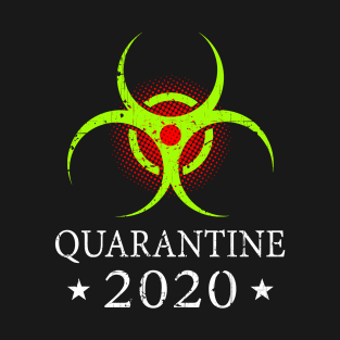 Quarantine 2020 Bio-Hazard Alert Community Safety Distressed T-Shirt