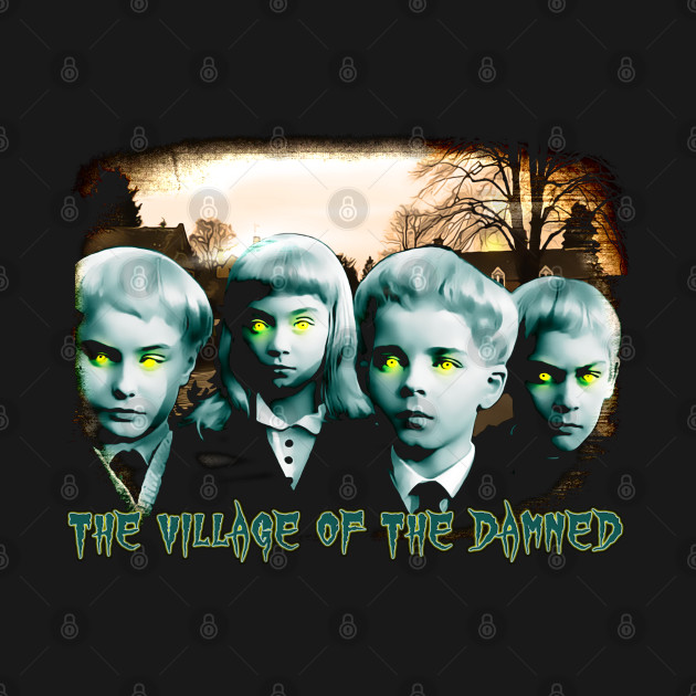 Discover The Village Of The Damned - The Village Of The Damned - T-Shirt