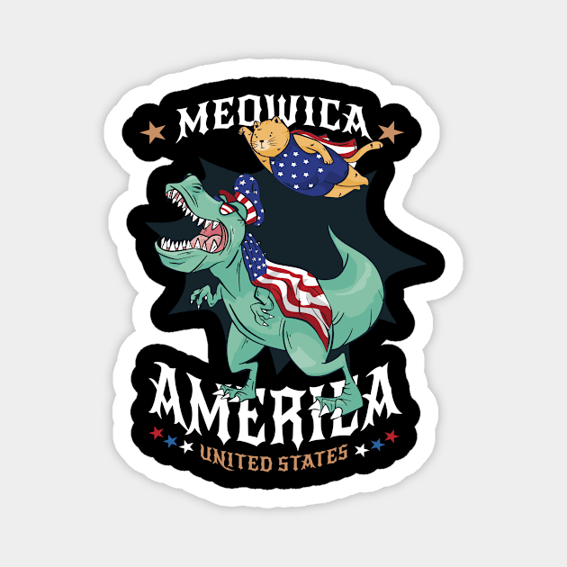 Meowica T-Rex 4th of July Patriotic independence day Magnet by Artmoo