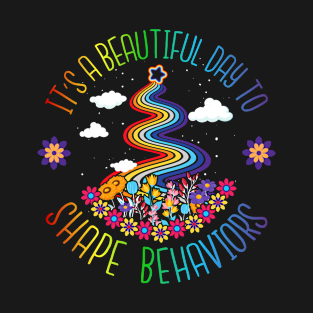 It's a Beautiful Day to Shape Behaviors Rainbow Flowers T-Shirt