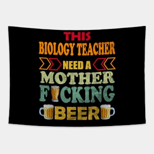 This Biology Teacher Need A Mother Fucking Beer Tapestry