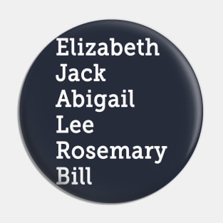 Jack Elizabeth Abigail Hope Valley Pin