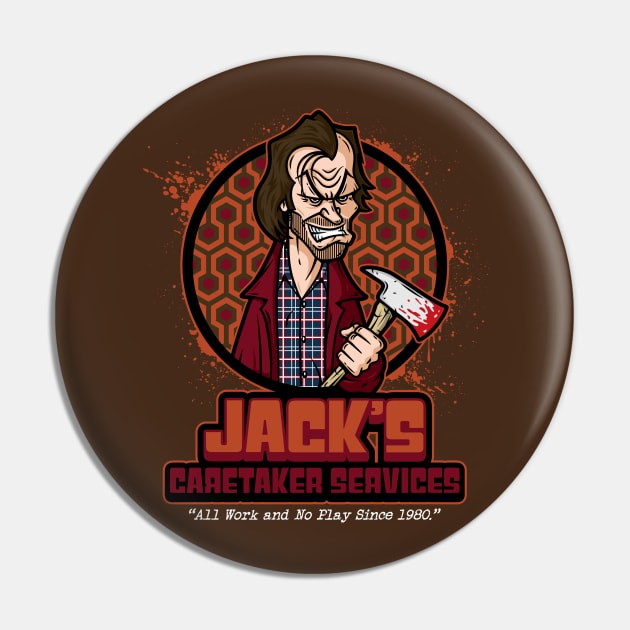 Jack's Caretaker Services Pin by mikehandyart