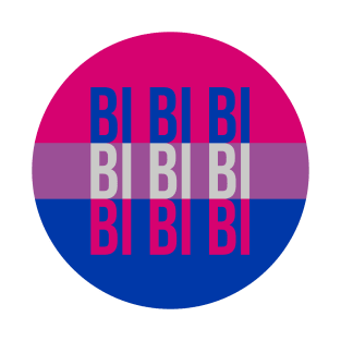 Bi Bi Bi - Bisexual Pride Flag T-Shirt