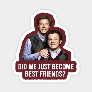 Step Brothers United Navigating Adulthood With Immature Ingenuity Magnet