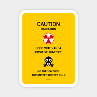 Caution Radiation Area Radioactivity Fukushima Tchernobyl Nuclear Magnet