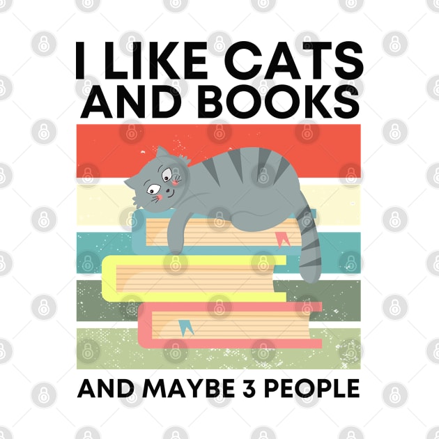 I Like Cats And Books And Maybe 3 People by Adisa_store