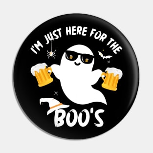 I'm just here for the Boo's... Funny Ghost Halloween Pin