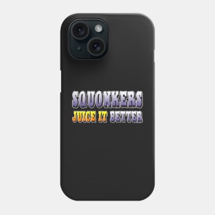 Ω VAPE  | Squonkers Juice it Better Phone Case