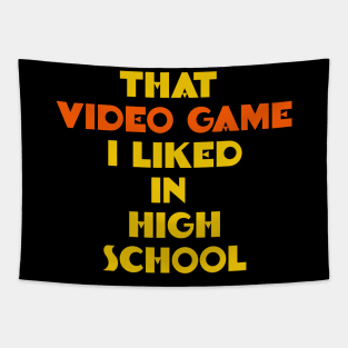 That Video Game I Liked in High School Tapestry