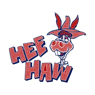 Hee Haw T-Shirt