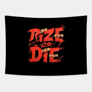 Rize or Die Tapestry