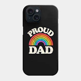 LGBTQ Proud Dad Gay Pride LGBT Ally Father's Day Phone Case