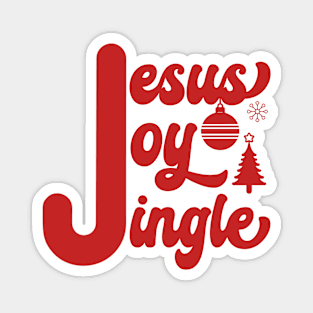 Jesus Joy Jingle - Funny Christmas - Christmas Vacation - Christmas Season Magnet