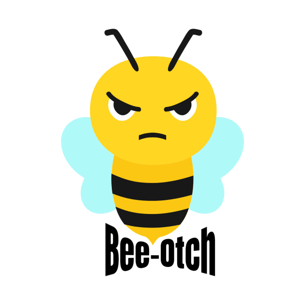 Bee-Otch Beotch Funny Beekeeper by Little Duck Designs