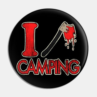 I Axe Camping Pin