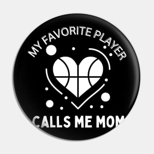 My favorite player calls me Mom, Cute Mother's Day Gift Pin