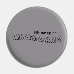 whatsaaapp Pin