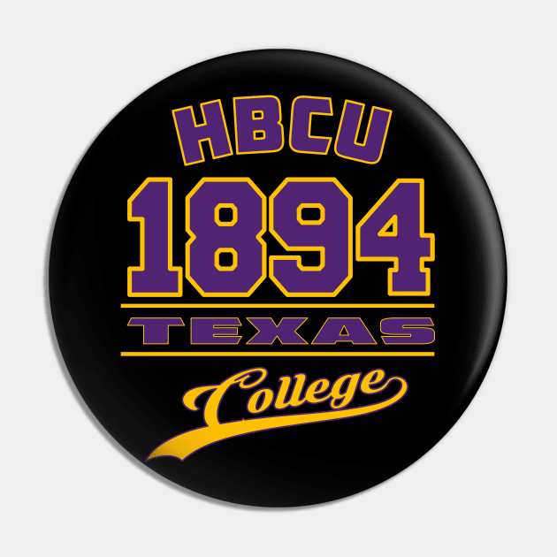 Texas 1894 College Apparel Pin by HBCU Classic Apparel Co